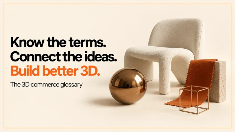 Article cover: 3D Commerce Glossary: 40 Terms Connected to Real Build Decisions