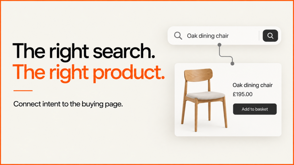 The right search. The right product. An oak dining chair search leads to a relevant product page.